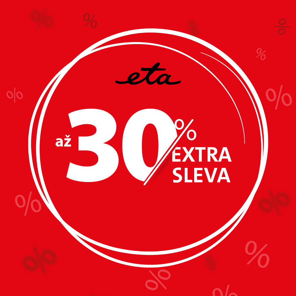 EXTRA SLEVA až 30 %
