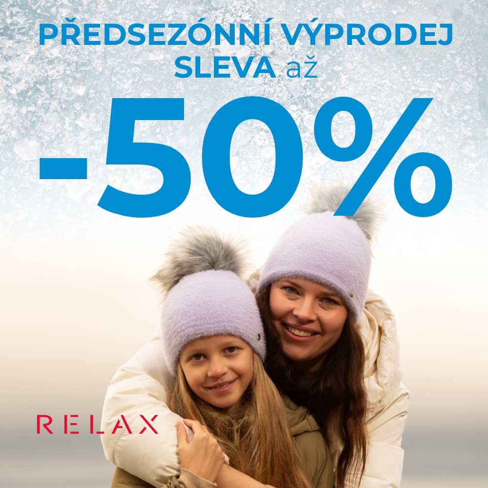 Předsezónní výprodej v Relaxu